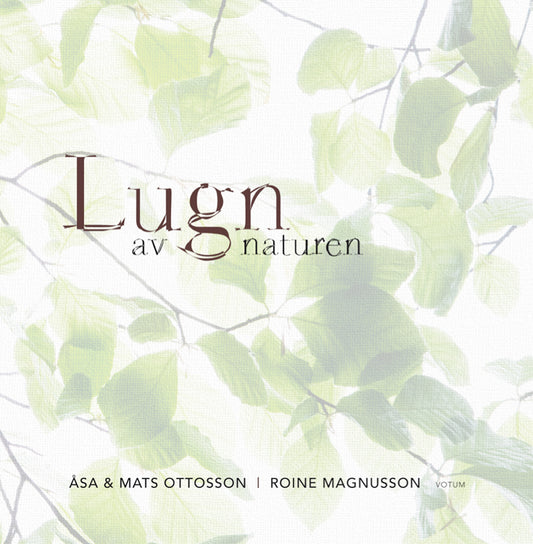 Lugn av naturen - NYTRYCKNING