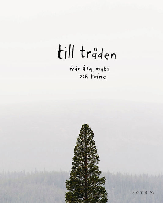 Till Träden